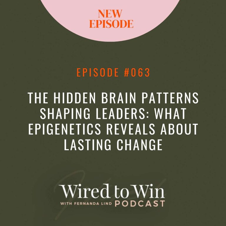 The Hidden Brain Patterns Shaping Leaders: What Epigenetics Reveals About Lasting Change