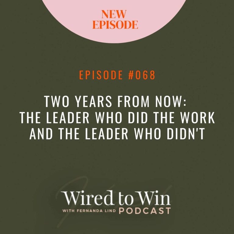 Two Years From Now: The Leader Who Did the Work and the Leader Who Didn’t