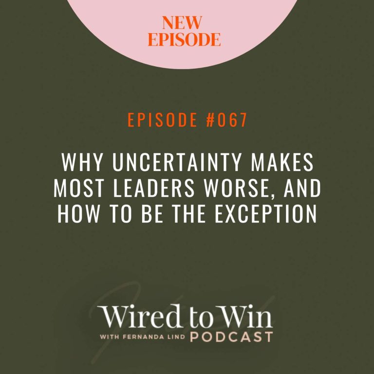 Why Uncertainty Makes Most Leaders Worse, and How to Be the Exception